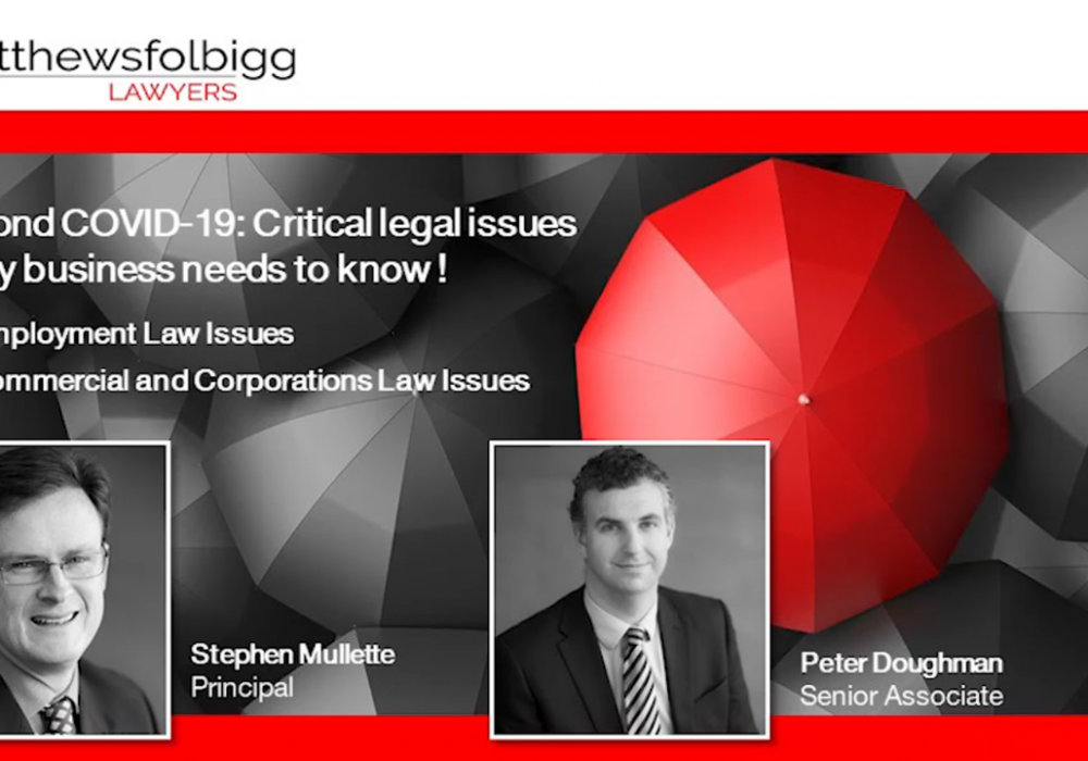 BEYOND COVID-19: Critical legal issues every business needs to know! 